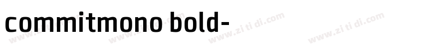 commitmono bold字体转换